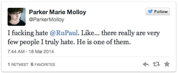 Parker Molloy: "I fucking hate RuPaul"